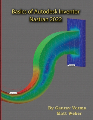 Basics of Autodesk Inventor Nastran 2022 1774590352 Book Cover