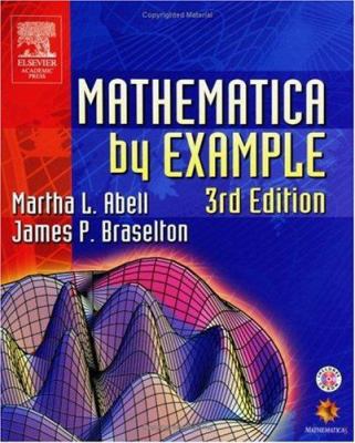 Mathematica by Example [With CDROM] 0120415631 Book Cover