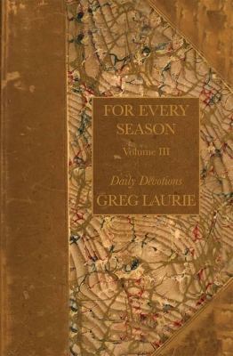 For Every Season, Volume 3 0980183138 Book Cover