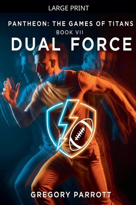 Dual Force [Large Print] B0GJD73FY4 Book Cover