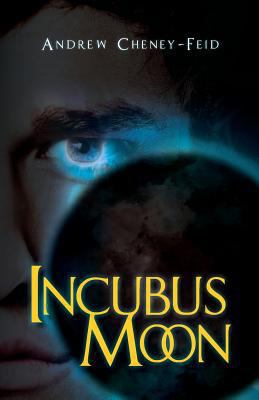 Incubus Moon 1463674066 Book Cover