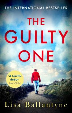 The Guilty One. by Lisa Ballantyne B0089YGXD2 Book Cover