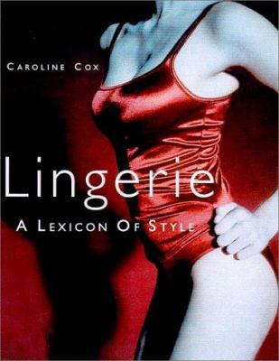 The Bare Essentials : A Passion for Lingerie (Hardcover) 