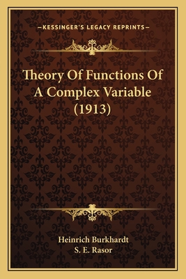 Theory Of Functions Of A Complex Variable (1913) 1163952869 Book Cover