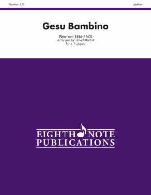 Gesu Bambino: Score & Parts 155473956X Book Cover