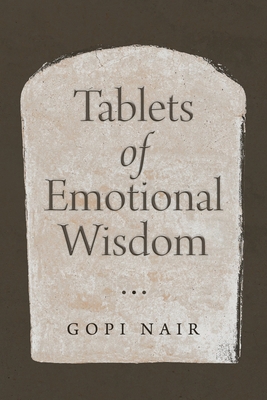 Tablets of Emotional Wisdom 1982240504 Book Cover