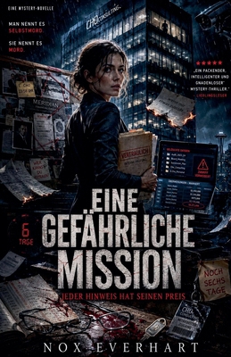 Eine Gefährliche Mission [German] B0HC6DR4BP Book Cover