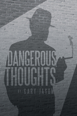 Dangerous Thoughts: Provocative Writings on Con... 1465369406 Book Cover