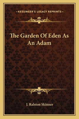 The Garden Of Eden As An Adam 1162822066 Book Cover