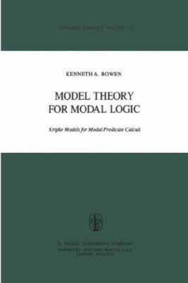 Model Theory for Modal Logic: Kripke Models for... 9027709297 Book Cover
