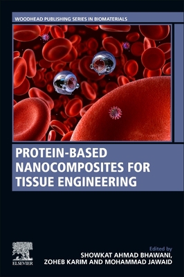Protein-Based Nanocomposites for Tissue Enginee... 0323993575 Book Cover