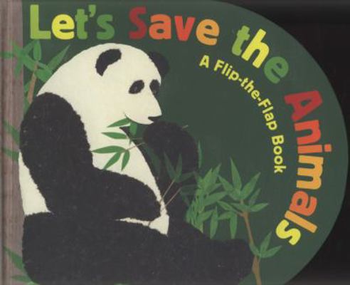 Let's Save The Animals 1406312495 Book Cover