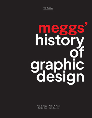 Meggs' History of Graphic Design 111974329X Book Cover