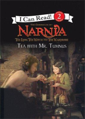 The Lion, the Witch and the Wardrobe: Tea with ... 0060765593 Book Cover