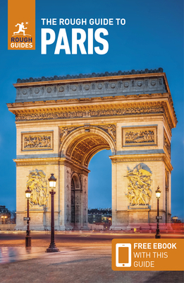 The Rough Guide to Paris (Travel Guide with Ebook) 1839058471 Book Cover