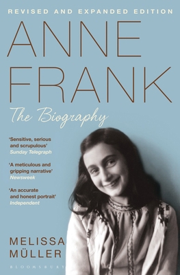 Anne Frank: The Biography 1408842106 Book Cover