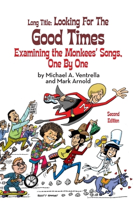 Long Title (hardback): Looking for the Good Tim... B0BYVHJKX1 Book Cover