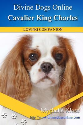 Cavalier King Charles Spaniel 1535069627 Book Cover