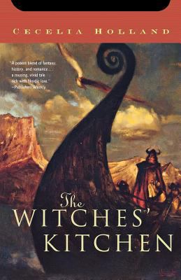 The Witches' Kitchen: A Novel of the Age of the... 031285580X Book Cover