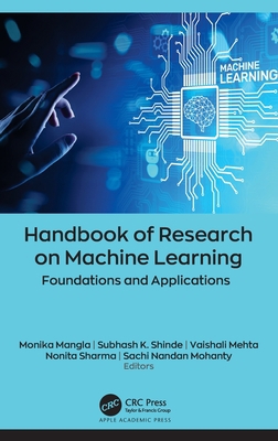 Handbook of Research on Machine Learning: Found... 1774638681 Book Cover