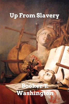 Up From Slavery B0BYQVTMPC Book Cover