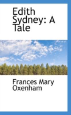 Edith Sydney: A Tale 0559272979 Book Cover
