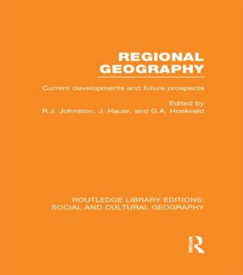 Regional Geography (RLE Social & Cultural Geogr... 0415734851 Book Cover