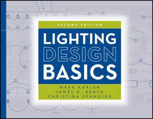 Lighting Design Basics 0470474270 Book Cover