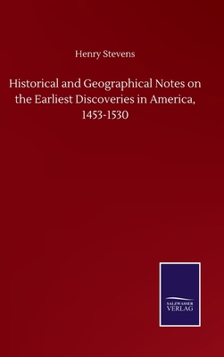 Historical and Geographical Notes on the Earlie... 3752503033 Book Cover