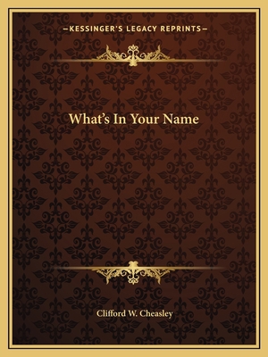 What's In Your Name 116256296X Book Cover