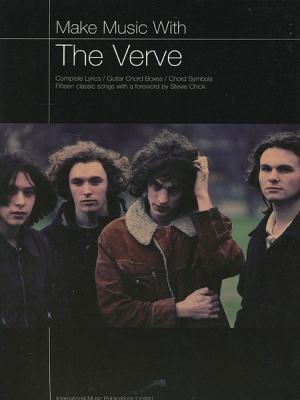 Make Music with the Verve: Complete Lyrics/Guit... 1859098754 Book Cover