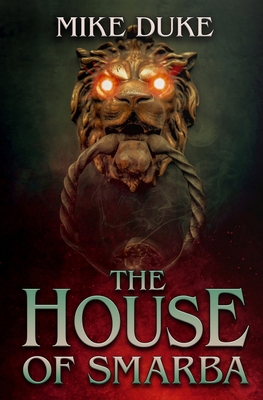 The House of Smarba 1964398460 Book Cover