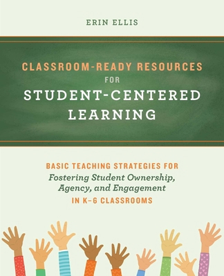 Classroom-Ready Resources for Student-Centered ... 1646043537 Book Cover