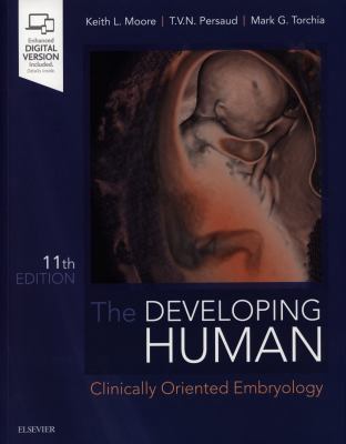 The Developing Human: Clinically Oriented Embry... 0323611540 Book Cover