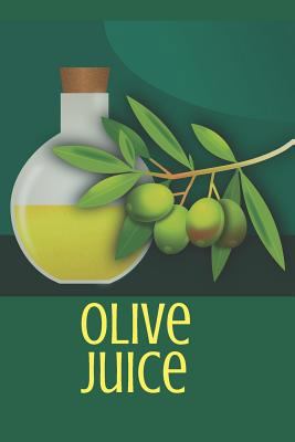 Paperback Olive Juice: Blank Line Journal Book