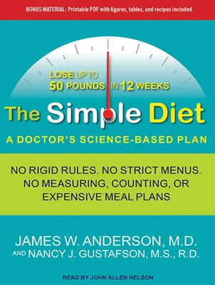 The Simple Diet: A Doctor's Science-Based Plan 1452607214 Book Cover