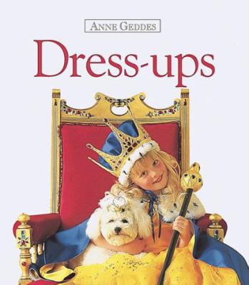Dress-Ups 1559120142 Book Cover