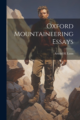 Oxford Mountaineering Essays 1022020315 Book Cover