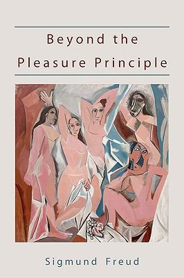 Beyond the Pleasure Principle-First Edition Text 1578989264 Book Cover