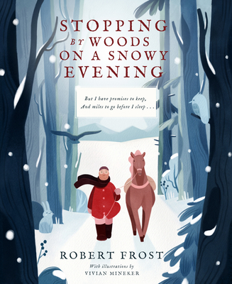 Stopping by Woods on a Snowy Evening 1641705728 Book Cover