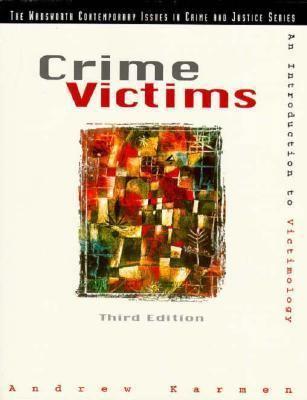 Crime Victims: An Introduction to Victimology (... 053423772X Book Cover
