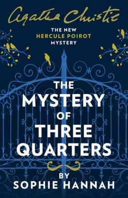 The Mystery of Three Quarters: The New Hercule ... 0008321299 Book Cover