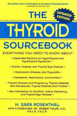 The Thyroid Sourcebook: Everything You Need to ... 156565482X Book Cover