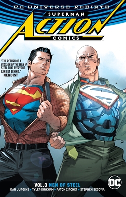 Superman: Action Comics Vol. 3: Men of Steel (R... 1401273572 Book Cover