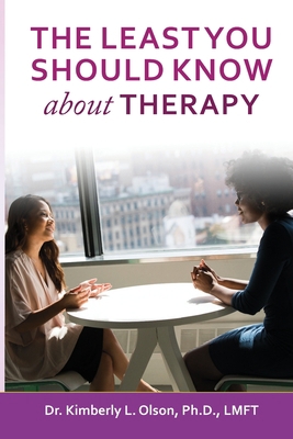 The Least You Should Know about Therapy B0BSWKKFLS Book Cover