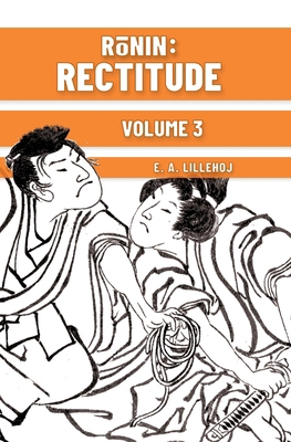 Rōnin: Rectitude B0H59PH885 Book Cover