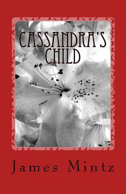 Cassandra's Child 144954780X Book Cover