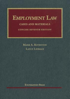 Employment Law, Concise: Cases and Materials 1609300106 Book Cover