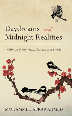 Daydreams and Midnight Realities: A Collection ... 0997982497 Book Cover