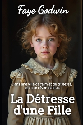 La Détresse d'une Fille [French] B0FP983TDX Book Cover